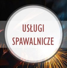 Usługi spawalnicze