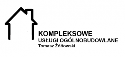 KOMPLEKSOWE USŁUGI OGÓLNOBUDOWLANE Tomasz Żółtowski