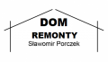 DOM REMONTY Sławomir Porczek