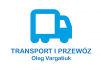 TRANSPORT I PRZEWÓZ Oleg Vargatiuk