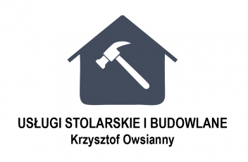 USŁUGI STOLARSKIE I BUDOWLANE Krzysztof Owsianny