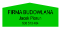 FIRMA BUDOWLANA Jacek Piorun