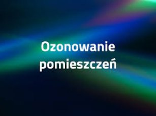 PROFESJONALNE OZONOWANIE